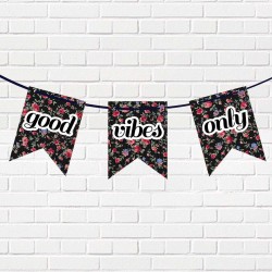 Good Vibes Only Bunting
