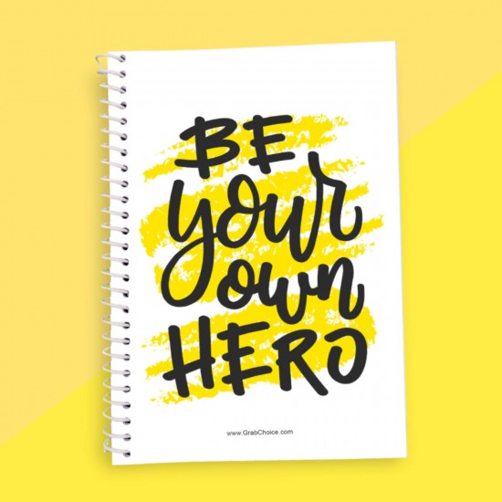 Be Your Own Hero Quotation Notebook