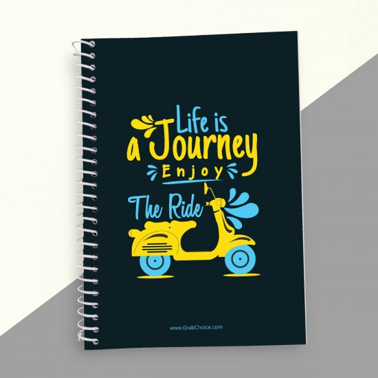 Life Is A Journey Enjoy The Ride Quotation Notebook