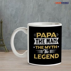 Papa The Man The Myth The Legend Coffee Mug