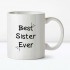 Best Sister Ever Mug