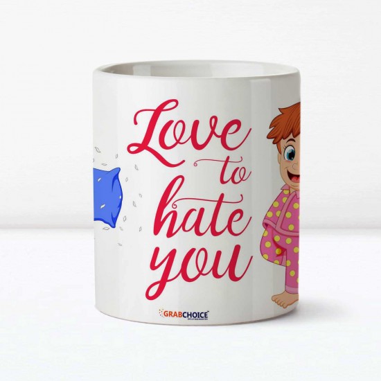 Love To Hate You Sibling Mug