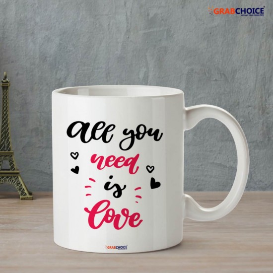 All You Need Is Love Coffee Mug | Buy Coffee Mug Online In India - www ...