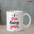 I Love Being Yours Coffee Mug
