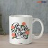 Positive Vibes Quote Mug