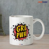 Girl Power Quote Mug