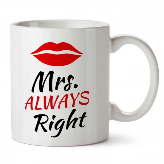 Mrs Always Right Mug For Mother