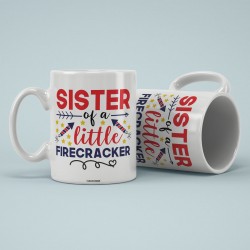 Sister of a Little Firecrack Mug Rakshabandhan