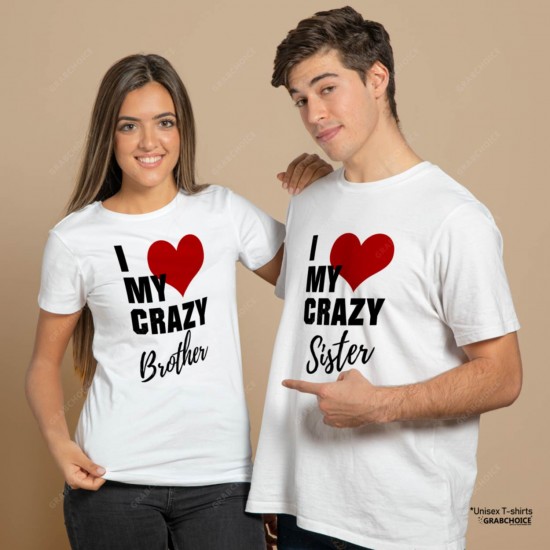 I Love My Crazy Brother-Sister Couple T-shirt